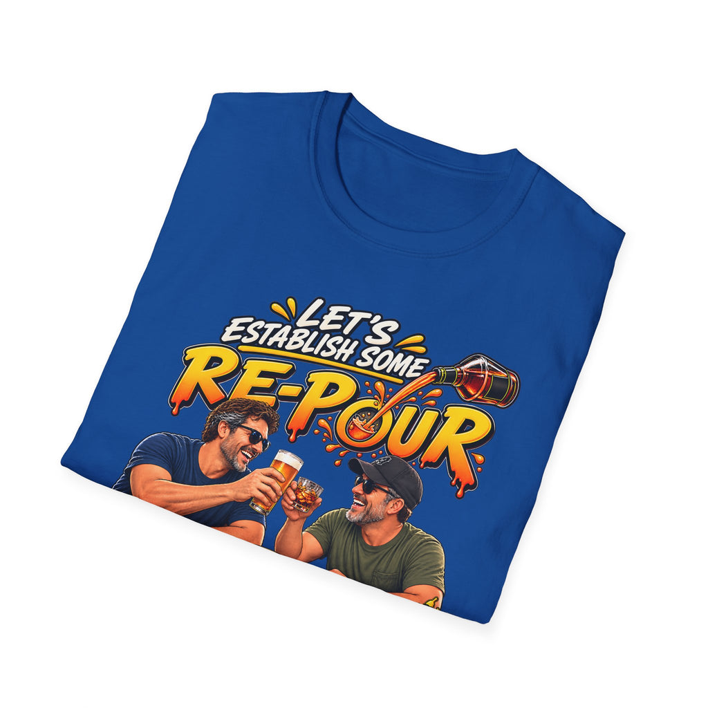 Let’s Establish Some Re-Pour Funny Beer T-Shirt