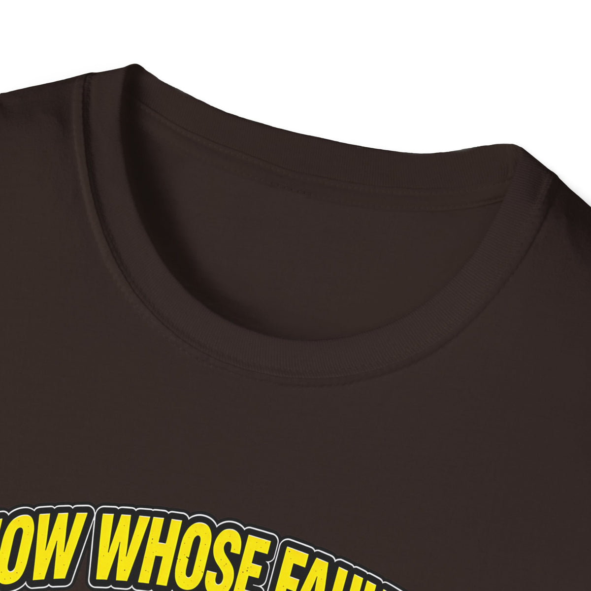 I Know Whose Fault It Is – It’s Ass Fault Funny Pothole T-Shirt