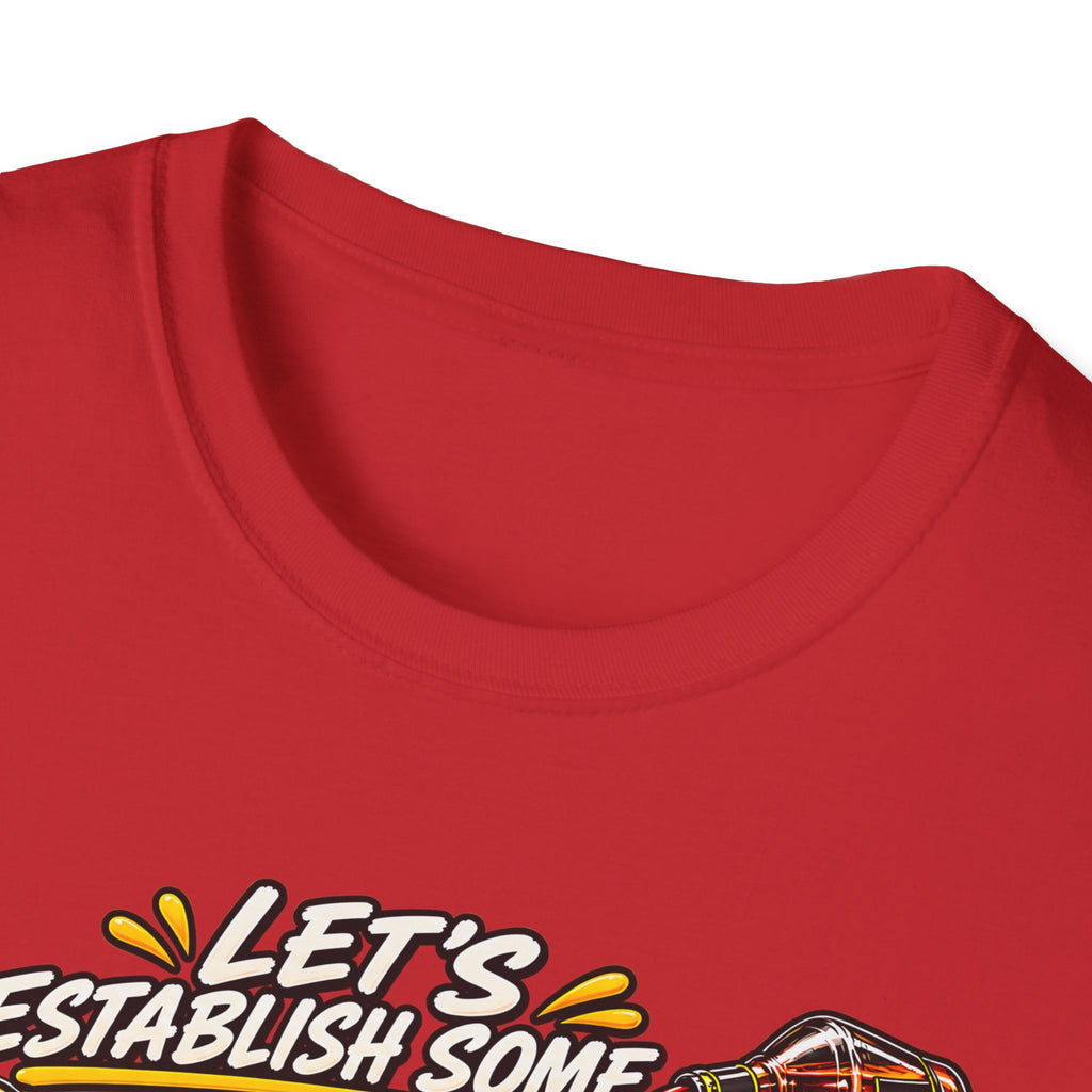 Let’s Establish Some Re-Pour Funny Beer T-Shirt