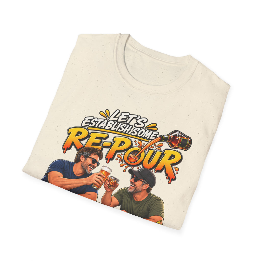 Let’s Establish Some Re-Pour Funny Beer T-Shirt