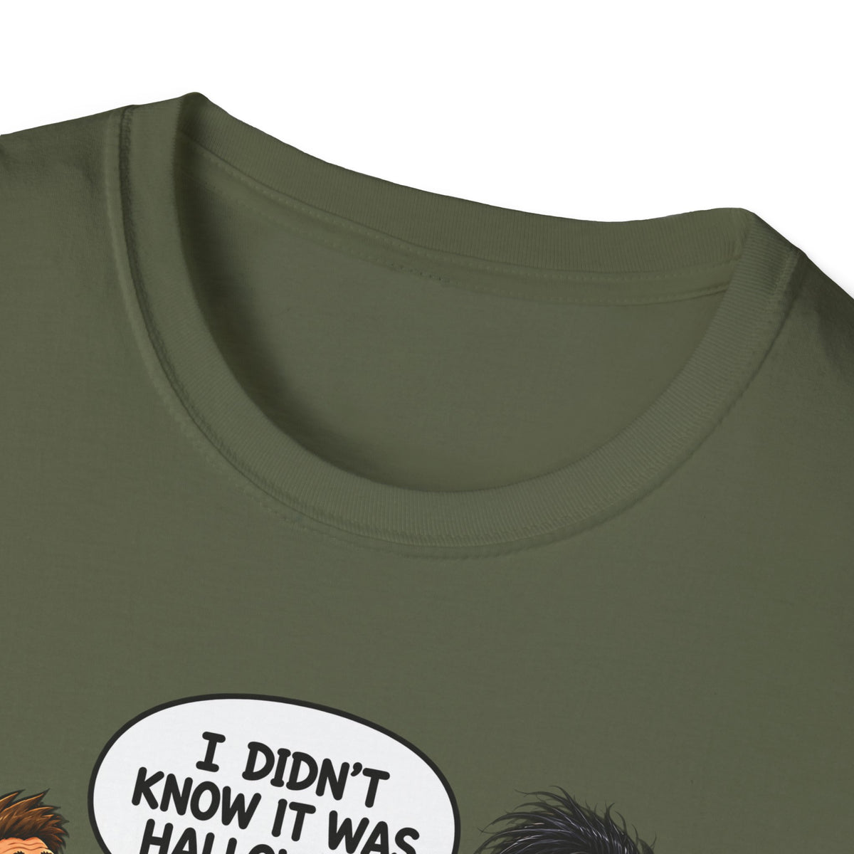 I Didn't Know It Was Halloween T-Shirt