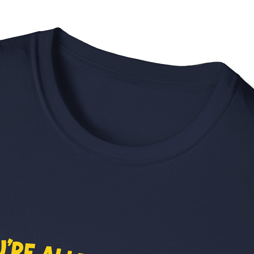 If You're Allergic to Nuts Stay Away From Me Funny T-Shirt