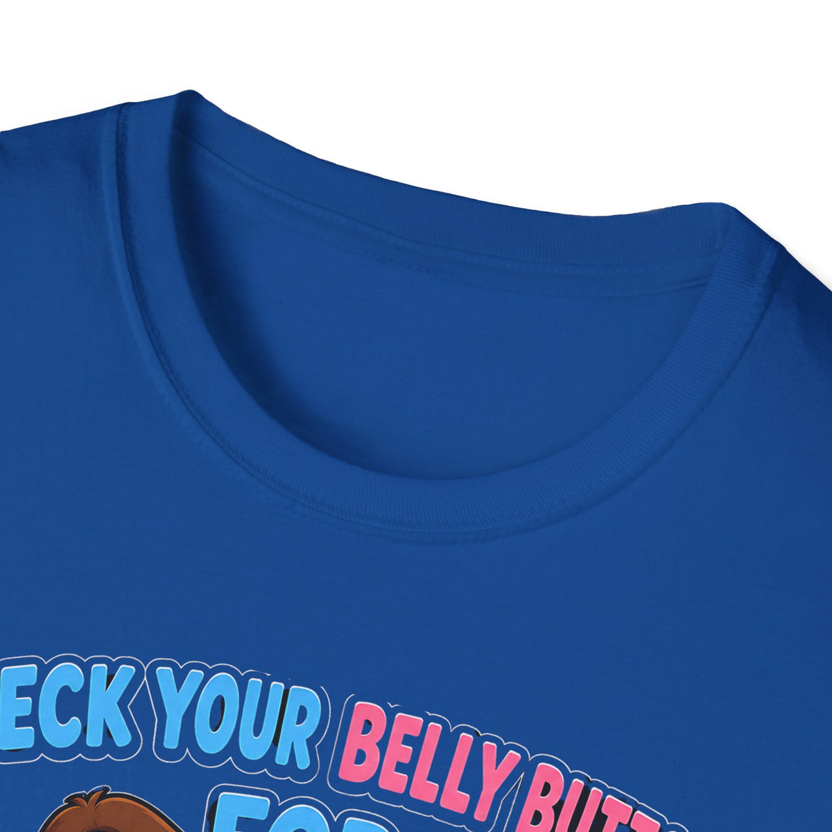 Check Your Belly Button for Lint T-Shirt – Funny Belly Humor