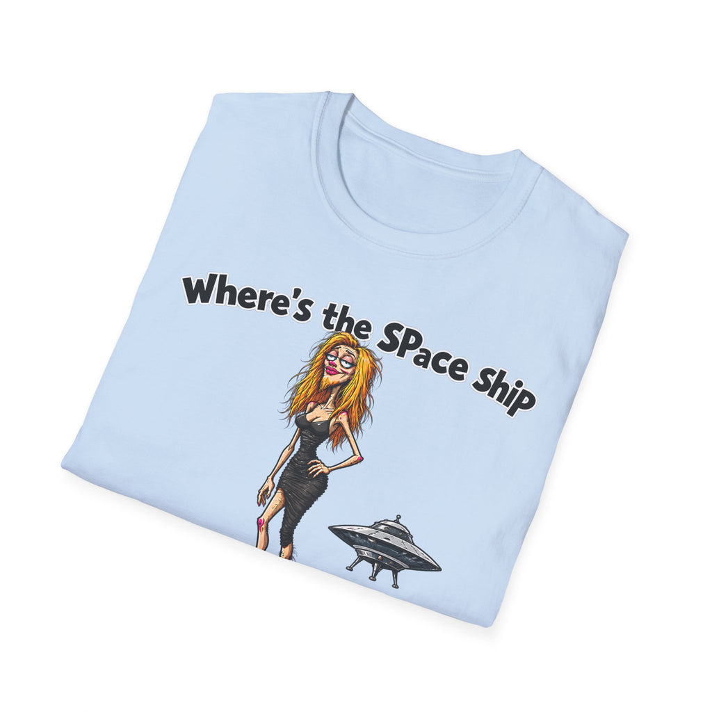 Where's the Space Ship T-Shirt – Funny UFO & Alien Humor