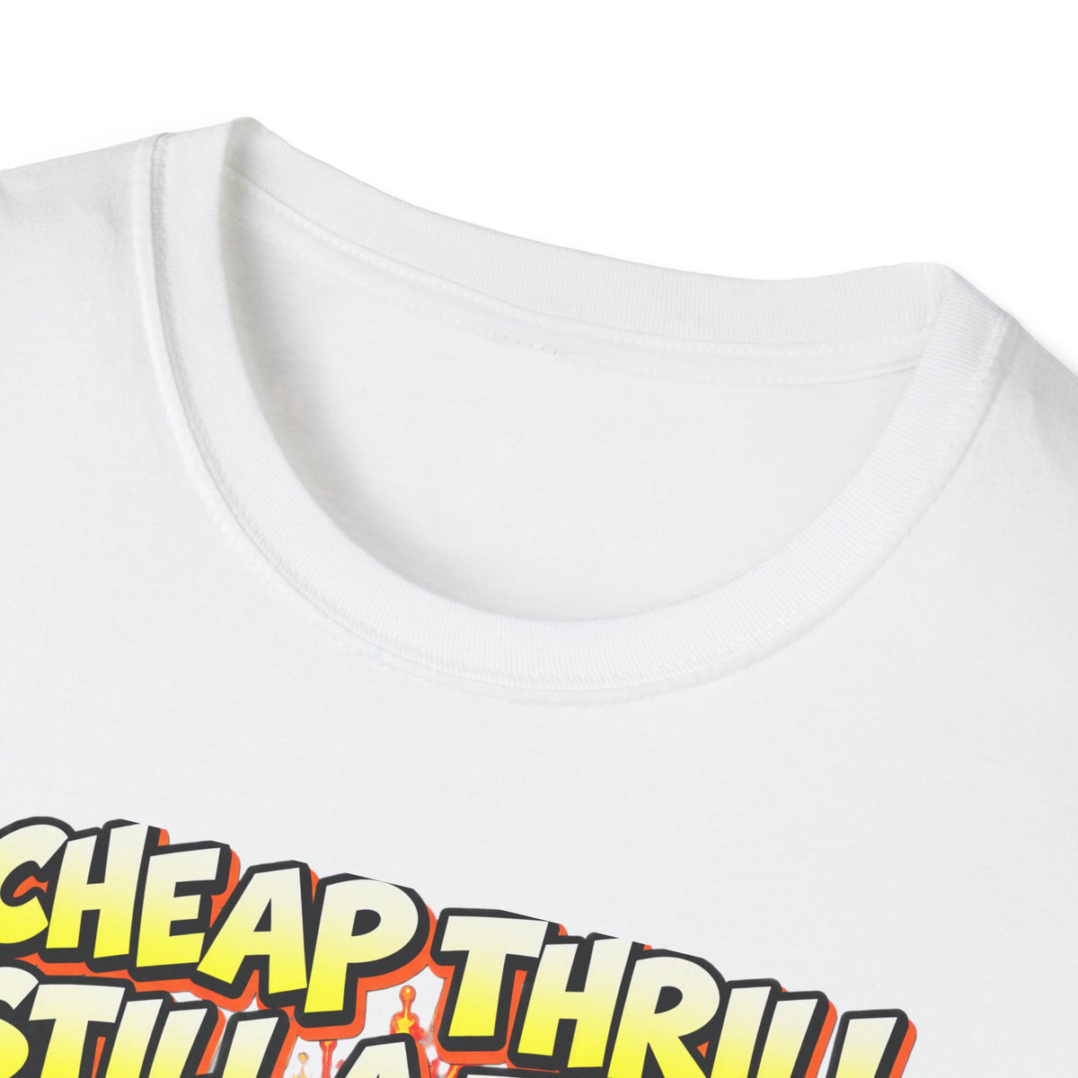 A Cheap Thrill Is Still a Thrill T-Shirt – Funny Work & Computer Humor