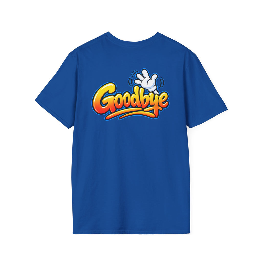 Hello Goodbye Funny Two-Sided T-Shirt – Goodbye Back Design