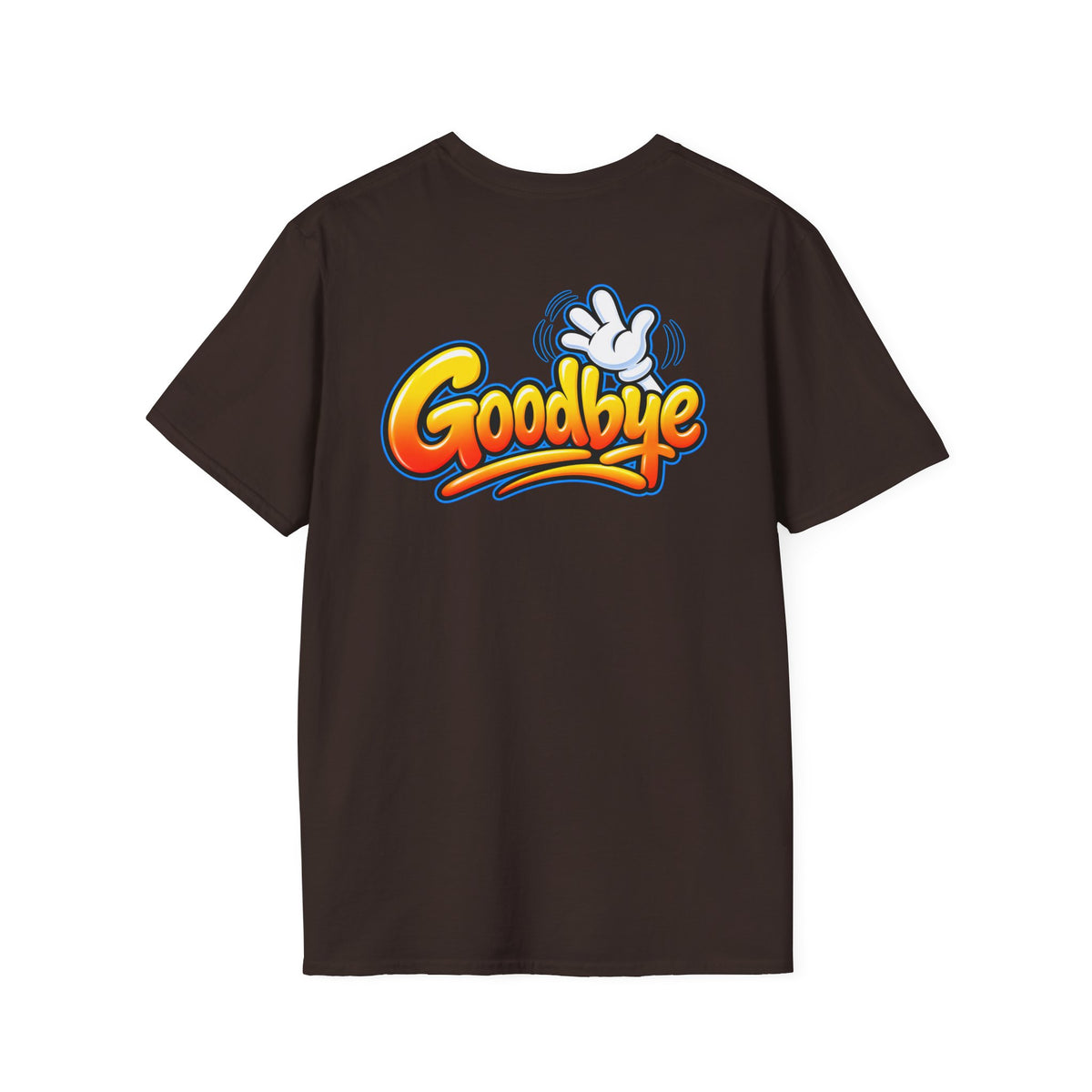Hello Goodbye Funny Two-Sided T-Shirt – Goodbye Back Design