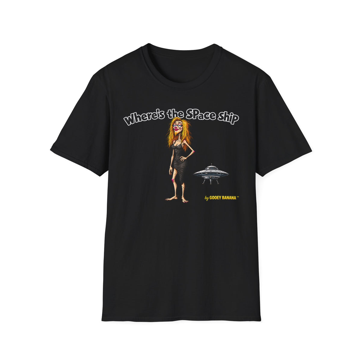 Where's the Space Ship T-Shirt – Funny UFO & Alien Humor