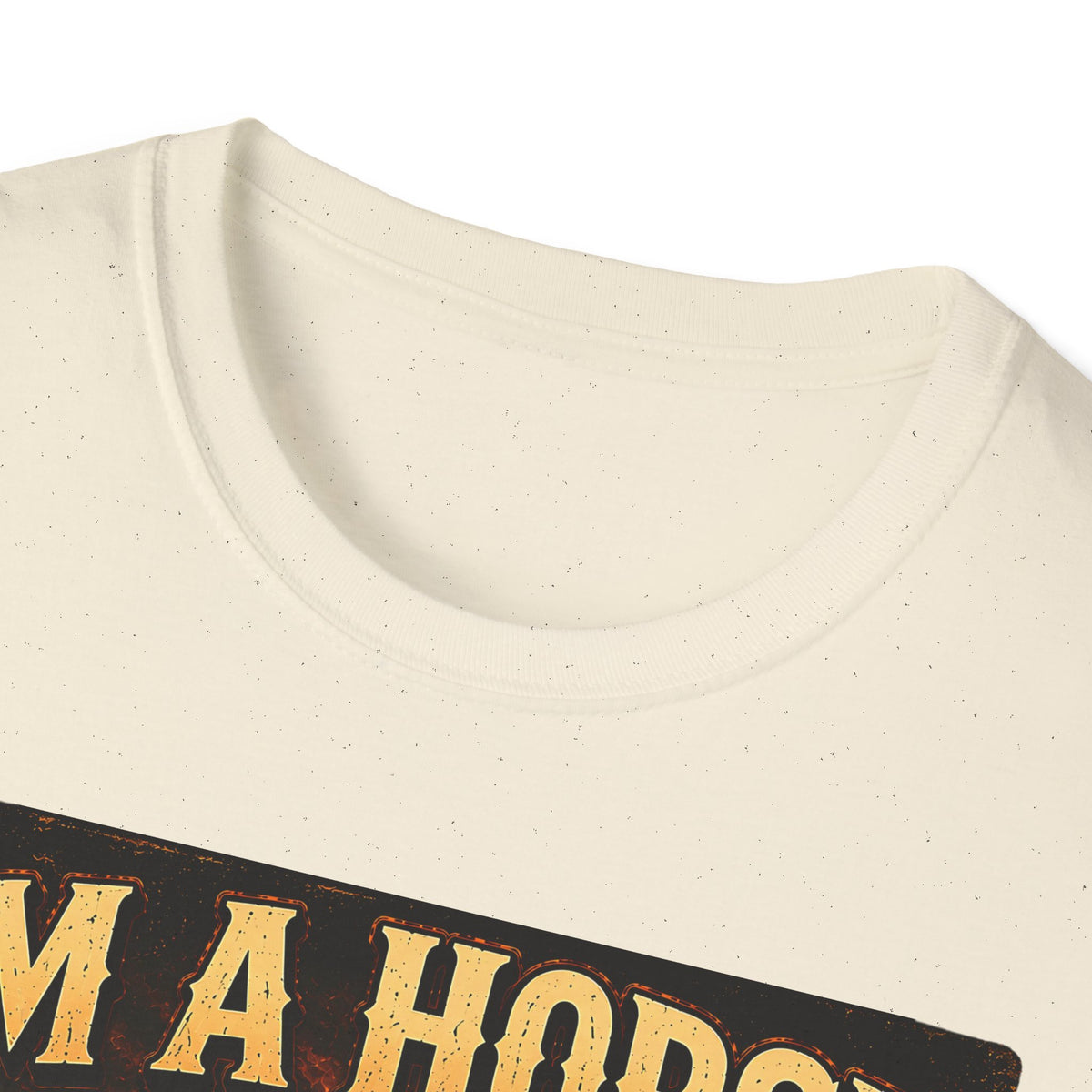 I’m a Horse Not Your Wife Funny Western T-Shirt
