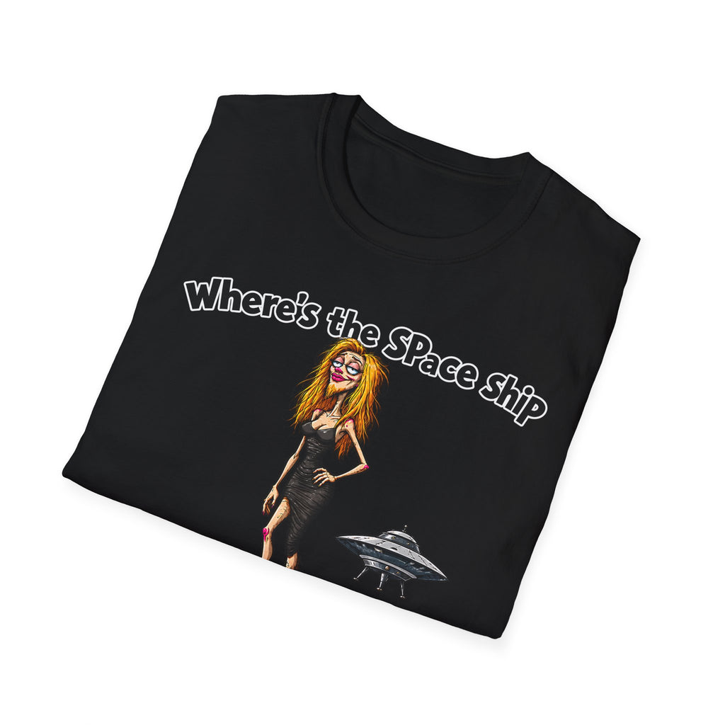Where's the Space Ship T-Shirt – Funny UFO & Alien Humor