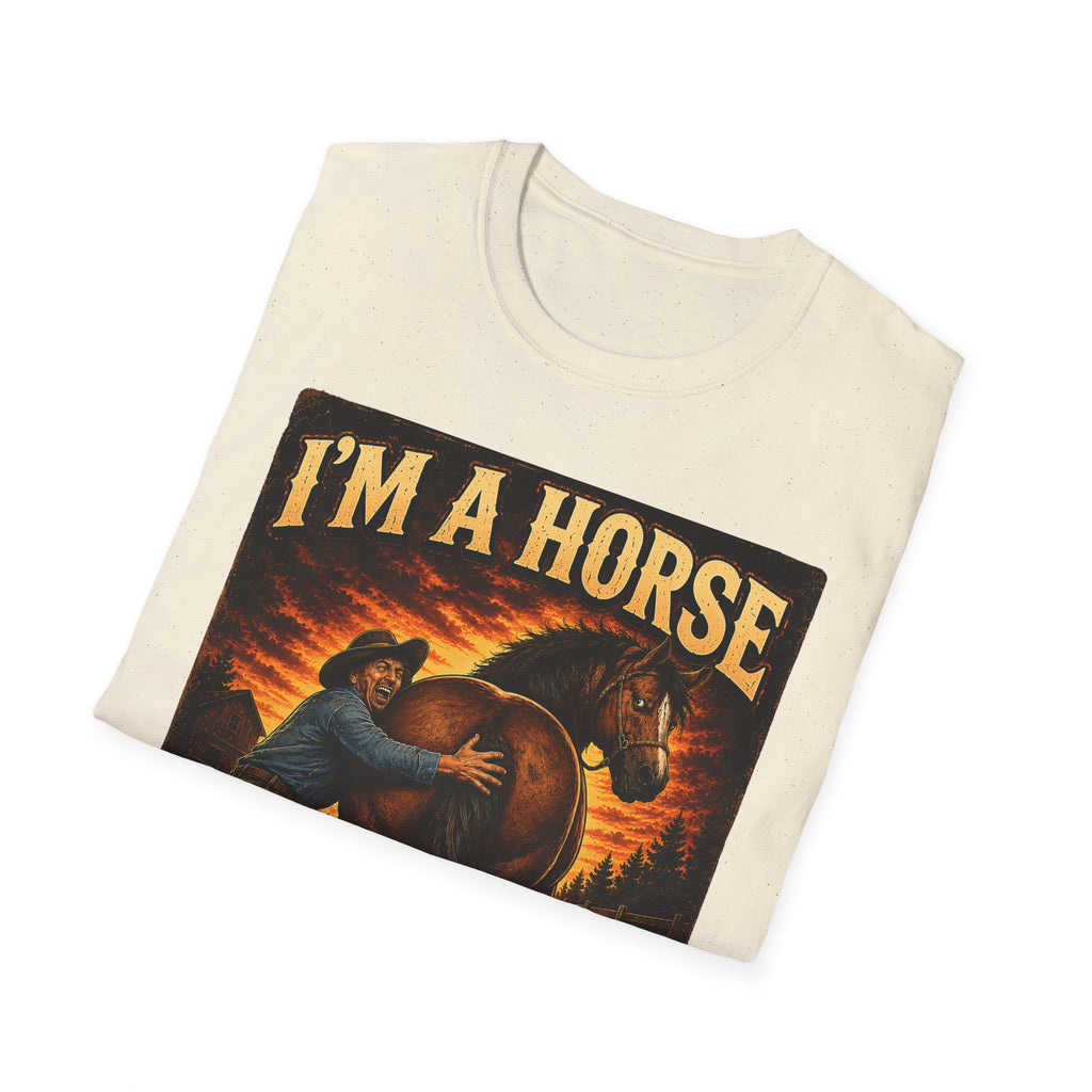 I’m a Horse Not Your Wife Funny Western T-Shirt