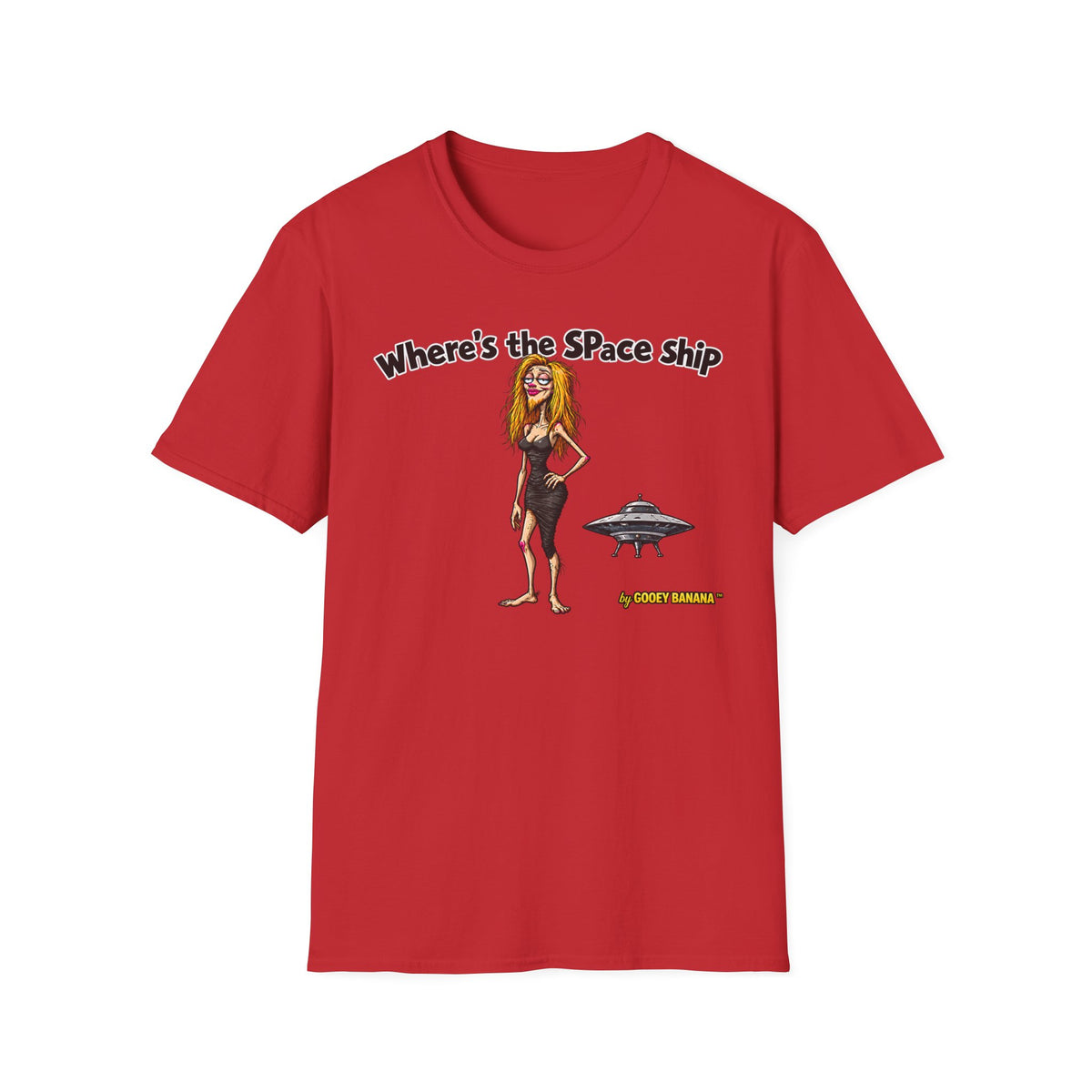 Where's the Space Ship T-Shirt – Funny UFO & Alien Humor
