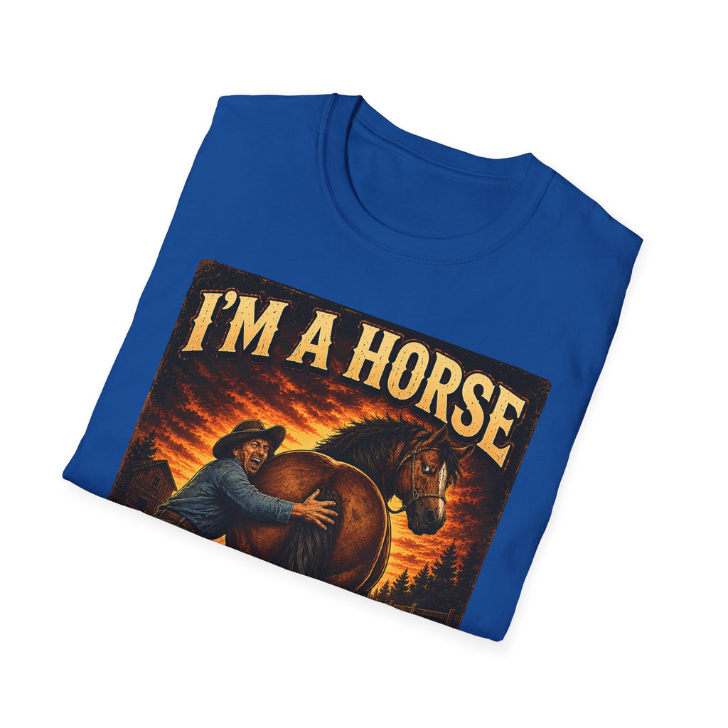 I’m a Horse Not Your Wife Funny Western T-Shirt
