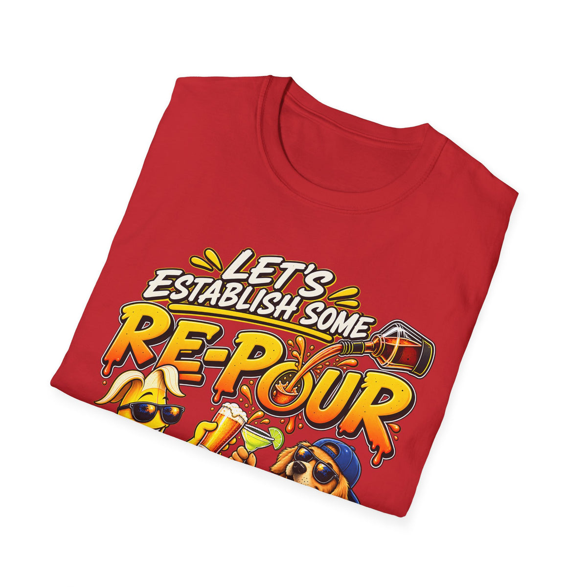 Let’s Establish Some Re-Pour Banana Beer T-Shirt