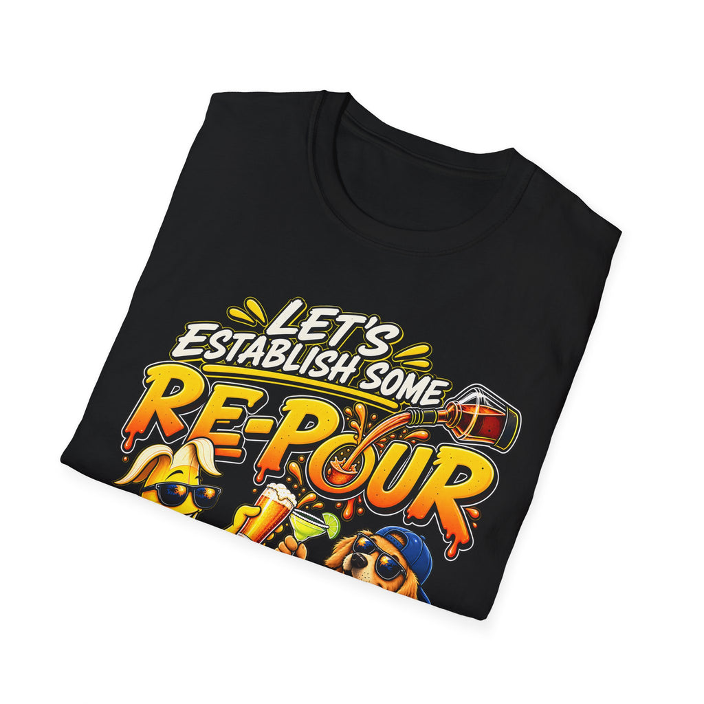 Let’s Establish Some Re-Pour Banana Beer T-Shirt