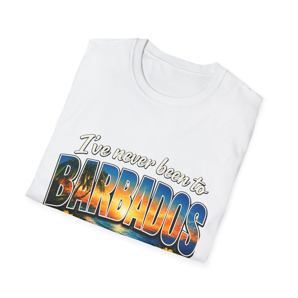 I’ve Never Been to Barbados Funny Vacation T-Shirt