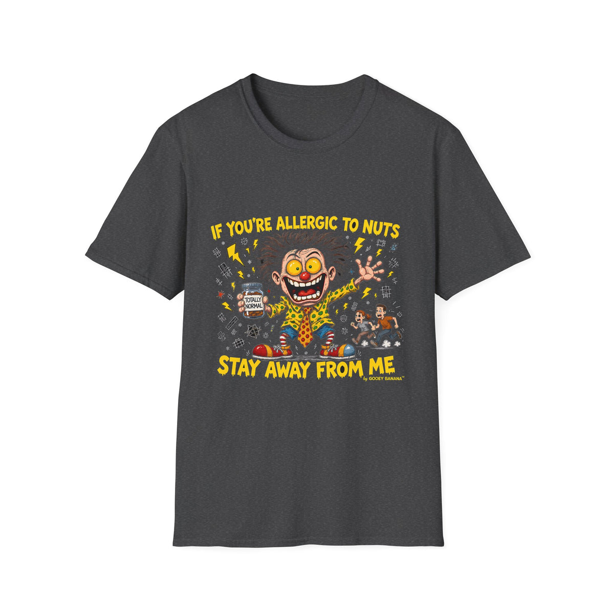 If You're Allergic to Nuts Stay Away From Me Funny T-Shirt