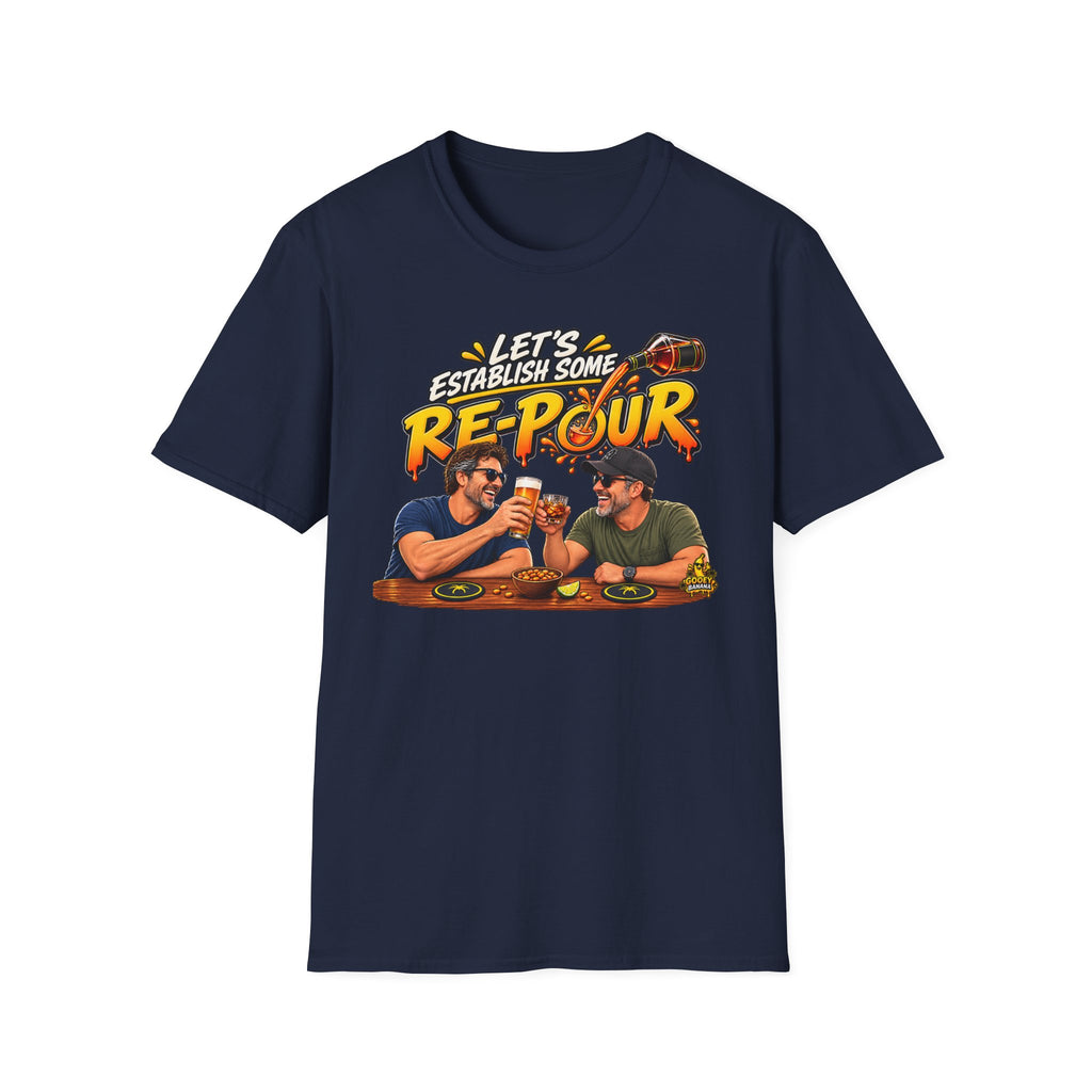 Let’s Establish Some Re-Pour Funny Beer T-Shirt