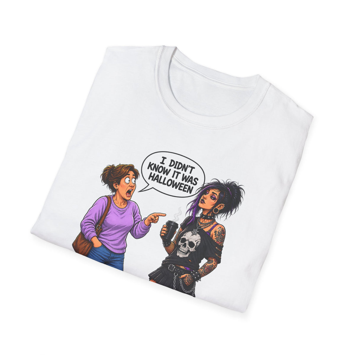 I Didn’t Know It Was Halloween Funny Halloween T-Shirt