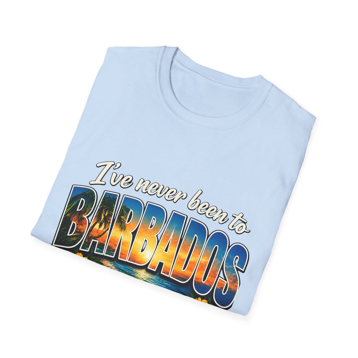 I’ve Never Been to Barbados Funny Vacation T-Shirt