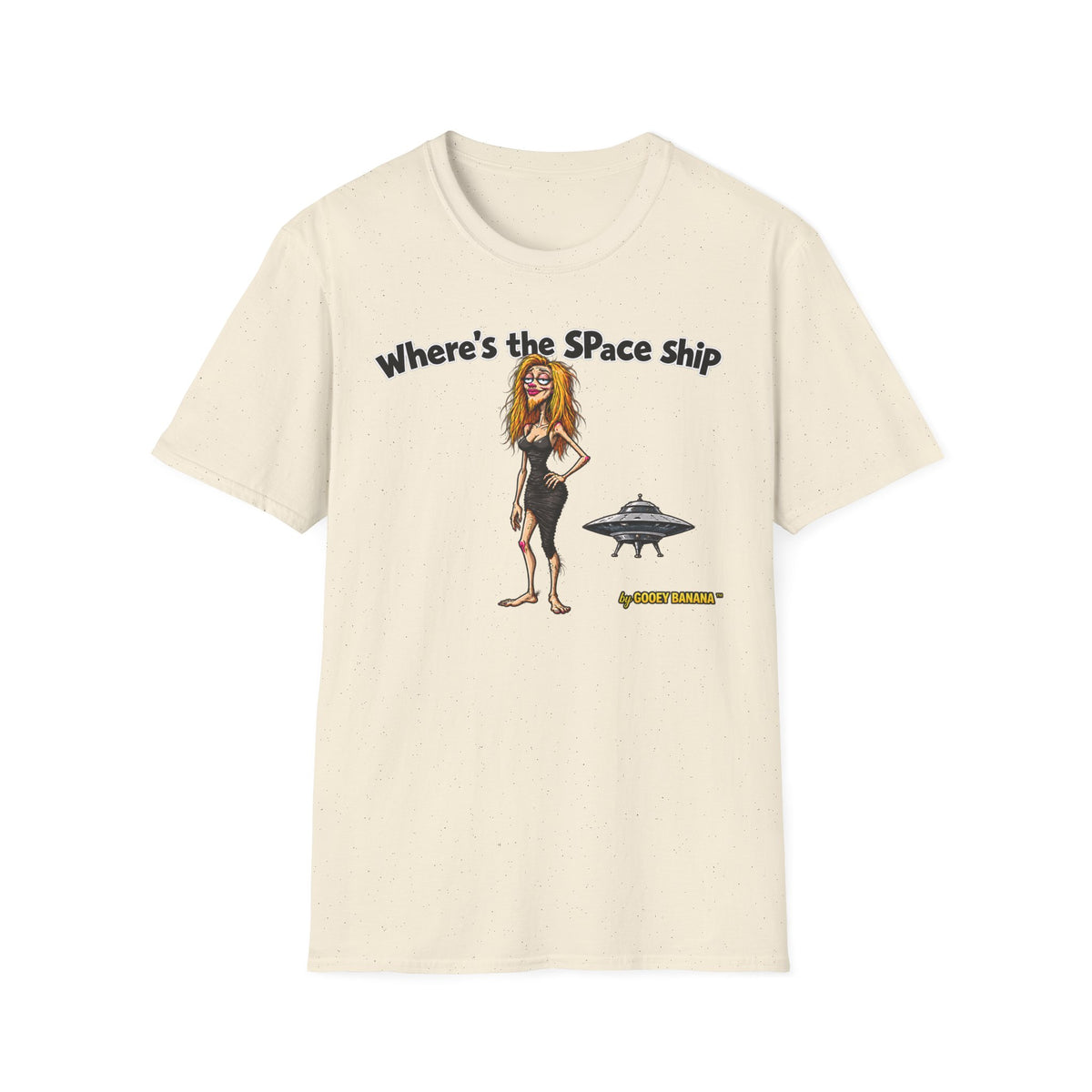 Where's the Space Ship T-Shirt – Funny UFO & Alien Humor
