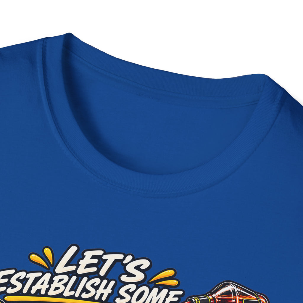 Let’s Establish Some Re-Pour Funny Beer T-Shirt