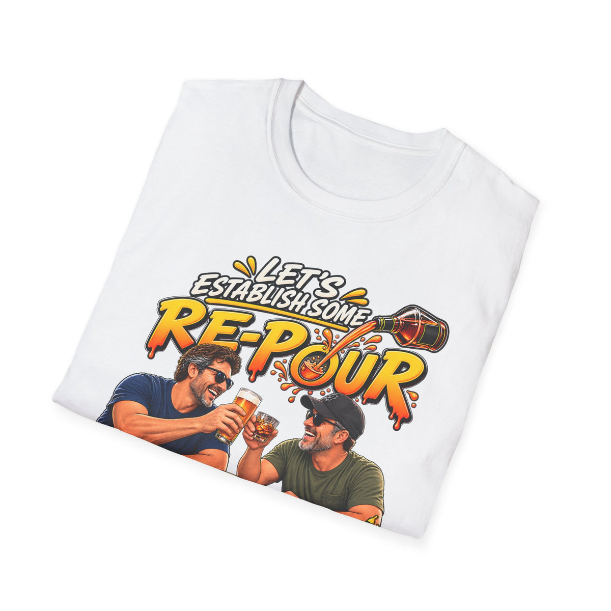 Let’s Establish Some Re-Pour Funny Beer T-Shirt